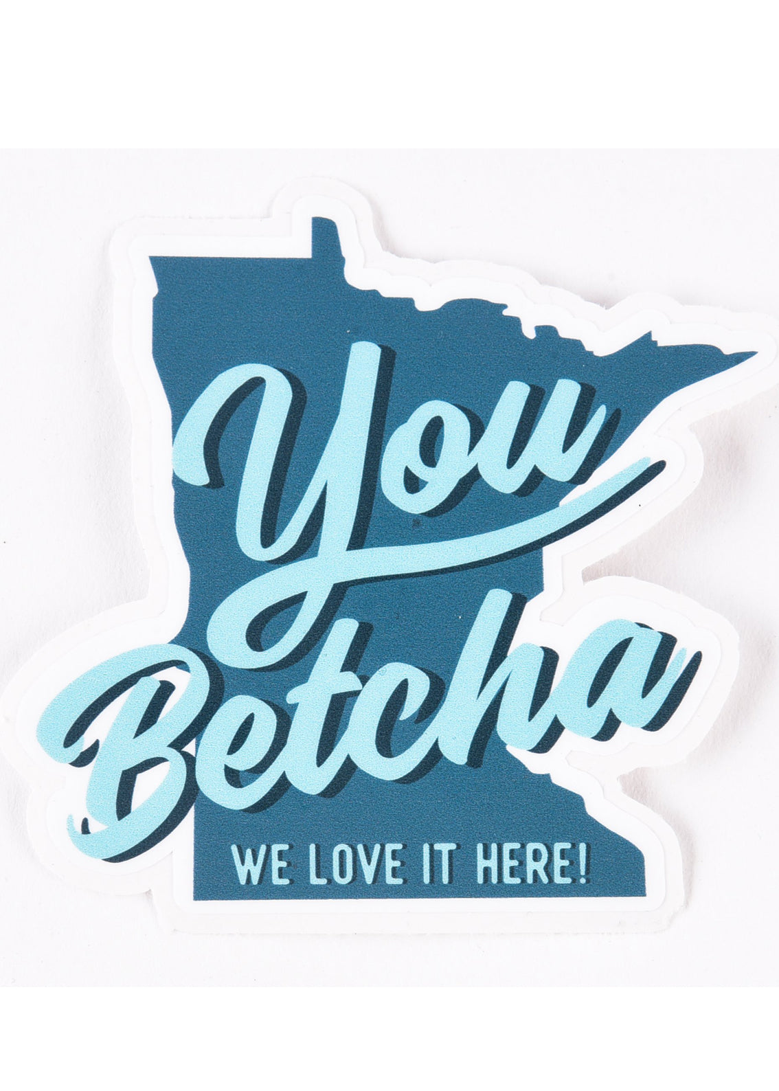 Sota' You Betcha Vinyl Sticker Accessories