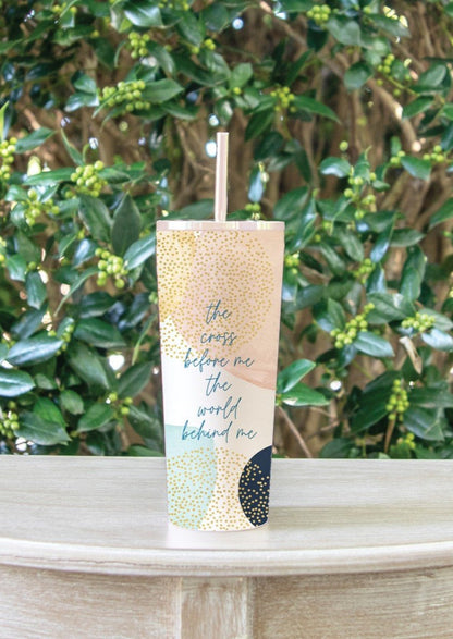 Cross Before Me Straw Tumbler Home & Lifestyle